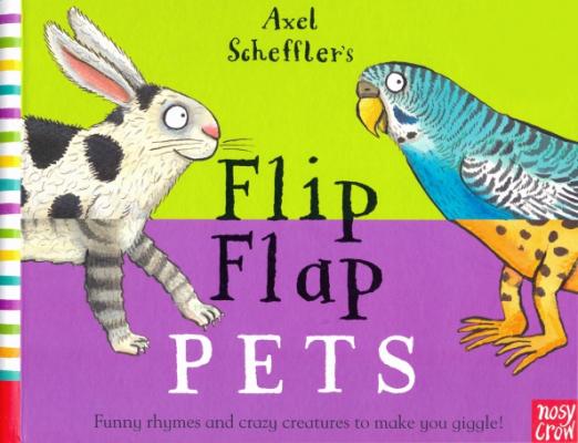 Axel Scheffler's Flip Flap Pets - 1