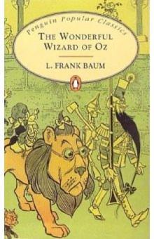 Lyman Baum - The Wonderful Wizard of Oz обложка книги Lyman Baum - The Wonderful Wizard of Oz обложка книги