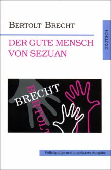Фото Bertolt Brecht: Der Gute Mensch von Sezuan 