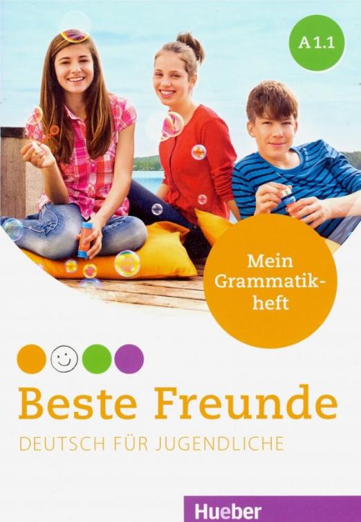 Beste Freunde A1.1 Mein Grammatikheft / Грамматика - 1
