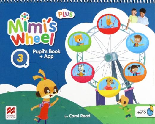 Mimi's Wheel 3 Pupil’s Book Plus + App / Учебник (расширенная версия) - 1