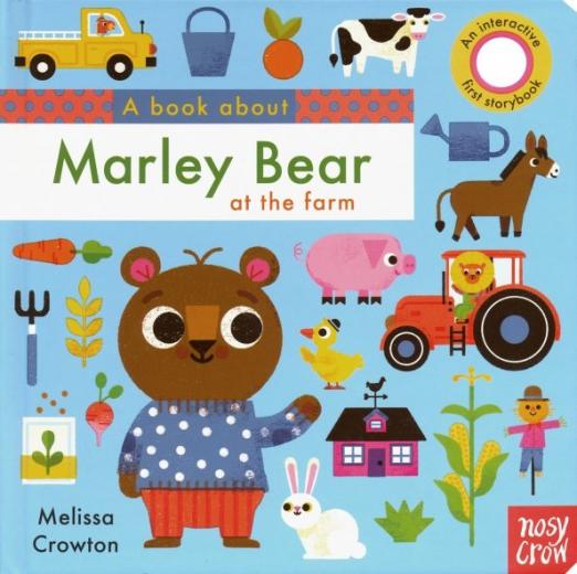 А Book About Marley Bear at the Farm - 1