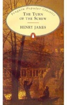 Henry James - The Turn of the Screw обложка книги Henry James - The Turn of the Screw обложка книги