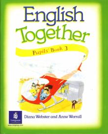 Worrall, Webster - English Together 3 (Pupil`s Book) обложка книги Worrall, Webster - English Together 3 (Pupil`s Book) обложка книги