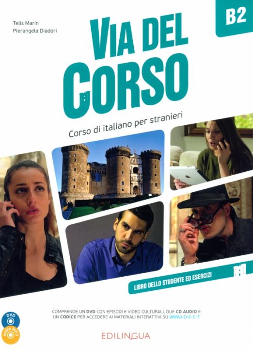 Via del Corso B2 Libro dello studente ed esercizi + Audio CDs + DVD / Учебник + аудиодиски + видеодиск - 1