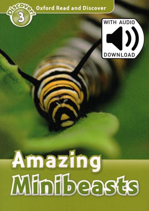 Oxford Read and Discover. Level 3. Amazing Minibeasts Audio Pack - 1