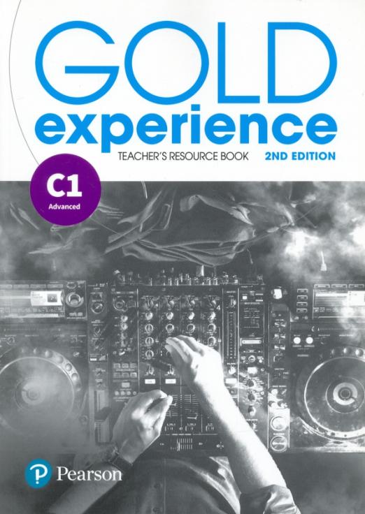 Gold Experience (2nd Edition) C1 Teacher's Resource Book / Дополнительные материалы для учителя - 1