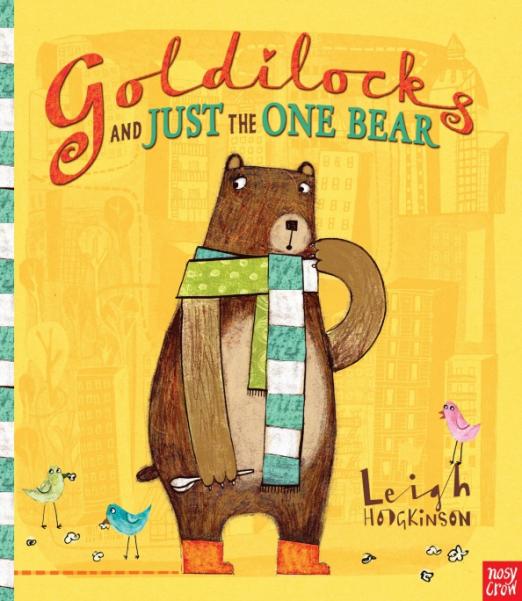 Goldilocks and Just the One Bear - 1