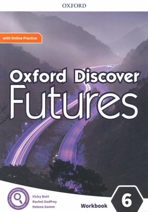 Oxford Discover Futures 6 Workbook + Online Practice / Рабочая тетрадь - 1