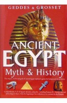 Ancient Egypt: Myth & History обложка книги Ancient Egypt: Myth & History обложка книги