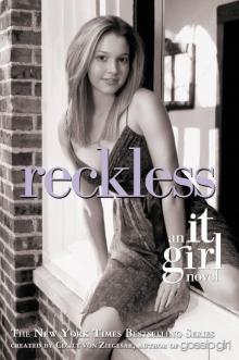 Cecily Ziegesar - Reckless обложка книги Cecily Ziegesar - Reckless обложка книги