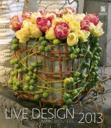 Календарь 2013. Live Design/Цветочный дизайн Календарь 2013. Live Design/Цветочный дизайн