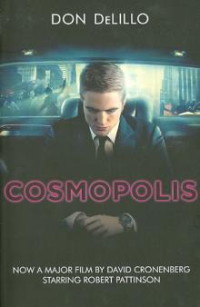 Don DeLillo - Cosmopolis (film tie-in) обложка книги Don DeLillo - Cosmopolis (film tie-in) обложка книги