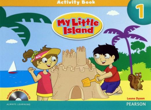 My Little Island 1 Activity Book  Songs and Chants CD  Рабочая тетрадь  CD - 1