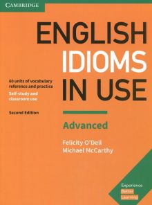 Фото O`Dell, McCarthy: English Idioms in Use. Advanced. Second Edition. Book with Answers ISBN: 9781316629734 