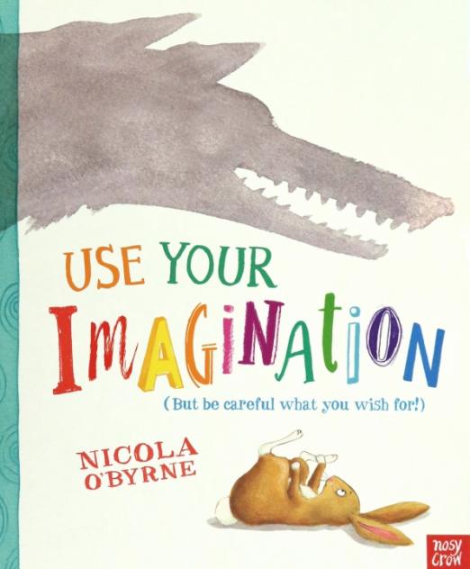 Use Your Imagination - 1