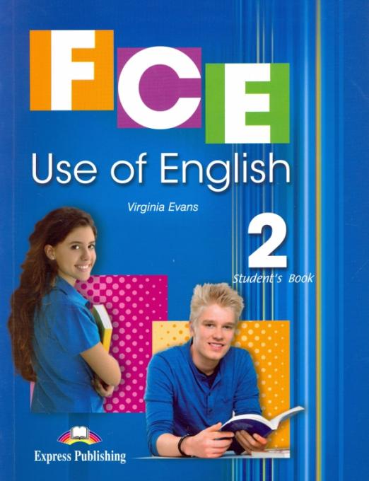 FCE Use Of English 2 Student's Book / Учебник - 1
