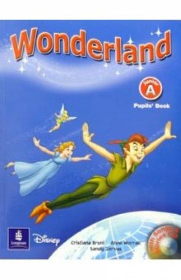 Wonderland Junior "A": Pupils Book (+ CD) обложка книги Wonderland Junior "A": Pupils Book (+ CD) обложка книги