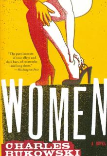 Charles Bukowski - Women обложка книги Charles Bukowski - Women обложка книги