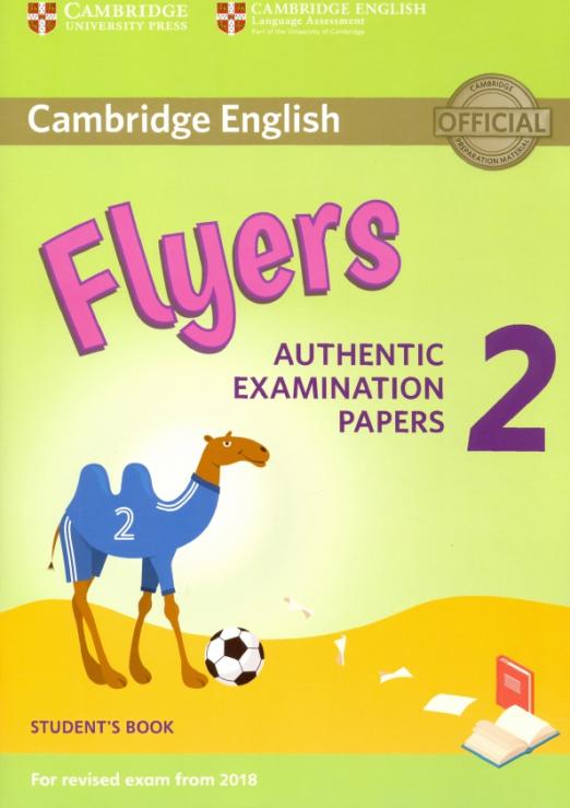 Flyers 2 Authentic Examination Papers Student's Book Учебник - 1