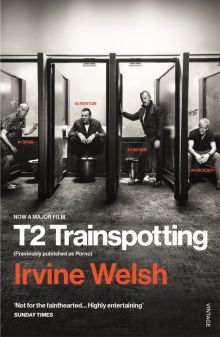 Фото Irvine Welsh: T2 Trainspotting ISBN: 9781784704735 