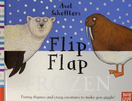 Axel Scheffler's Flip Flap Frozen - 1