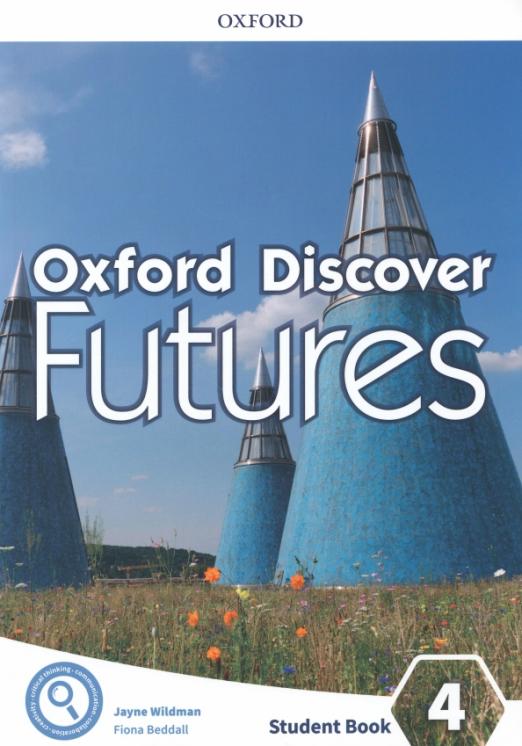 Oxford Discover Futures 4 Student Book / Учебник - 1