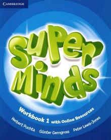 Puchta, Gerngross, Lewis-Jones - Super Minds. Workbook 1 with Online Resources обложка книги Puchta, Gerngross, Lewis-Jones - Super Minds. Workbook 1 with Online Resources обложка книги