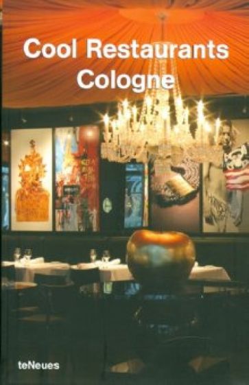 Cool Restaurants Cologne обложка книги Cool Restaurants Cologne обложка книги