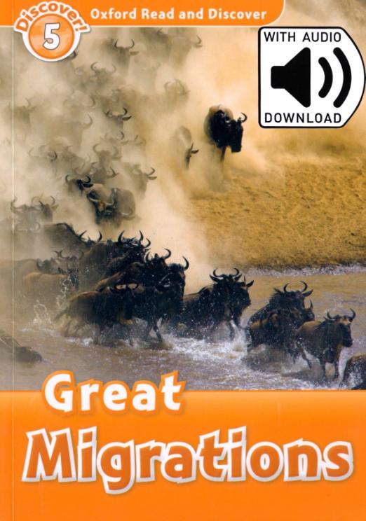 Oxford Read and Discover. Level 5. Great Migrations Audio Pack - 1