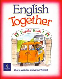 Worrall, Webster - English Together 1 (Pupil`s Book) обложка книги Worrall, Webster - English Together 1 (Pupil`s Book) обложка книги