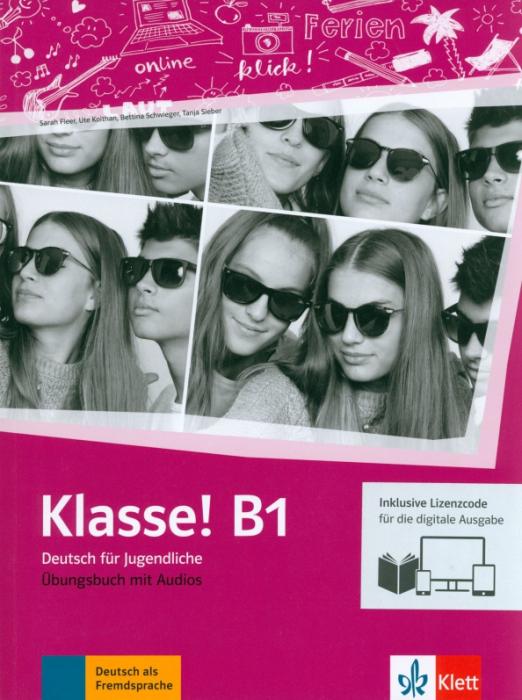 Klasse! B1 Übungsbuch mit Audios inklusive Lizenzcode für das Übungsbuch / Рабочая тетрадь + аудио + онлайн-код к рабочей тетради - 1