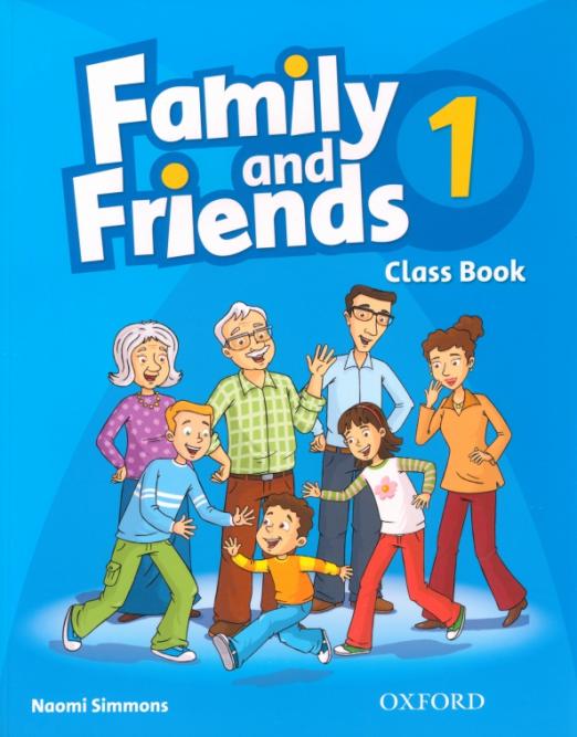 Family and Friends 1 Class Book  Учебник - 1