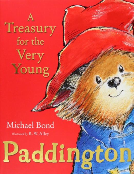 Paddington. A Treasury for the Very Young - 1