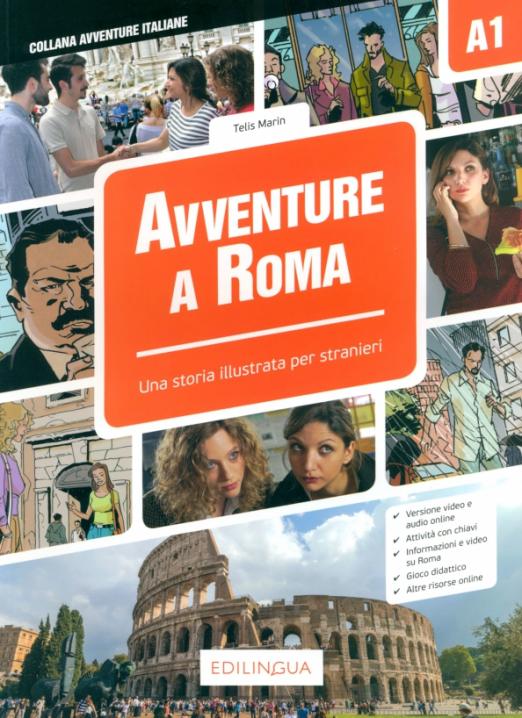 Avventure a Roma. Storie illustrate per stranieri. Livello elementare. A1 - 1