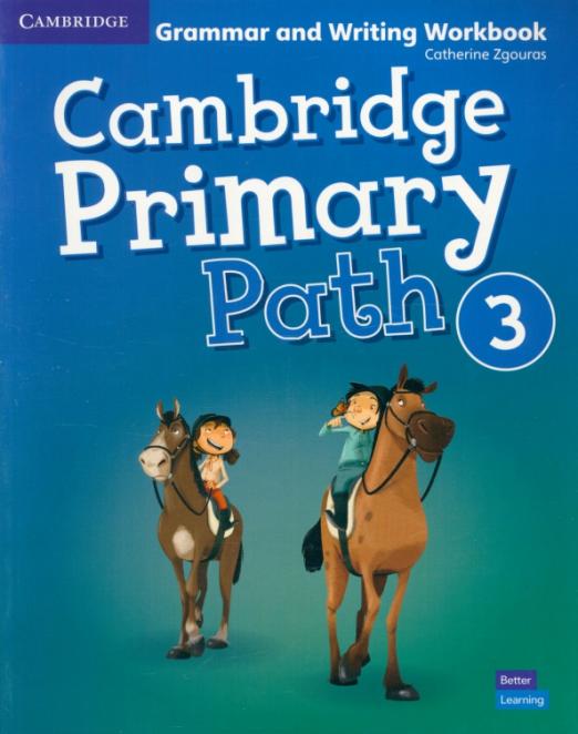 Cambridge Primary Path 3 Grammar and Writing Workbook / Упражнения по грамматике и письму - 1
