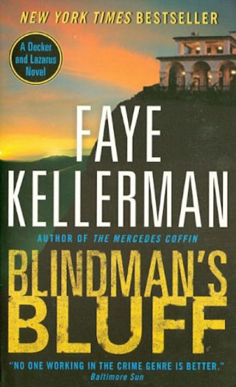 Faye Kellerman - Blindman's Bluff обложка книги Faye Kellerman - Blindman's Bluff обложка книги
