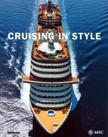 Michael Benis - Cruising in Style. MSC Crociere обложка книги Michael Benis - Cruising in Style. MSC Crociere обложка книги