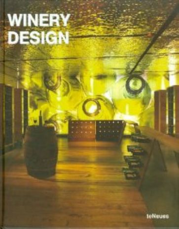 Datz, Kullmann - Winery Design обложка книги Datz, Kullmann - Winery Design обложка книги