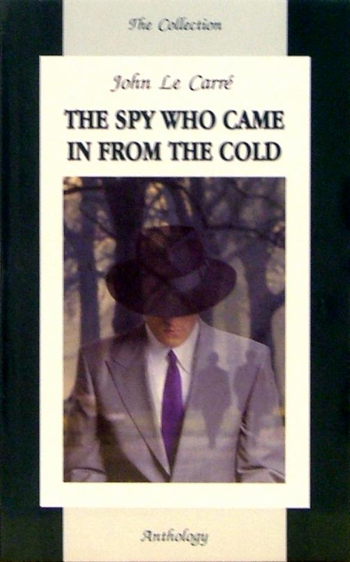 The Spy Who Came in from The Cold