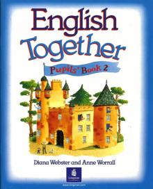 Worrall, Webster - English Together 2 (Pupil`s Book) обложка книги Worrall, Webster - English Together 2 (Pupil`s Book) обложка книги