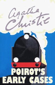 Agatha Christie - Poirot's Early Cases обложка книги Agatha Christie - Poirot's Early Cases обложка книги