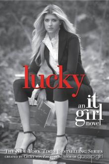 Cecily Ziegesar - Lucky обложка книги Cecily Ziegesar - Lucky обложка книги