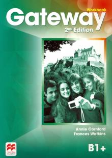 Cornford, Watkins - Gateway. B1+. Workbook обложка книги Cornford, Watkins - Gateway. B1+. Workbook обложка книги