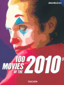 Фото 100 Movies of the 2010s ISBN: 9783836584388 